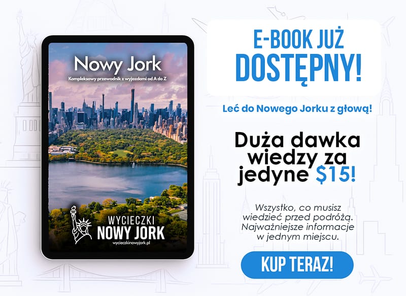 NYC: Pierwsza wizyta? Najlepsze atrakcje i plan!